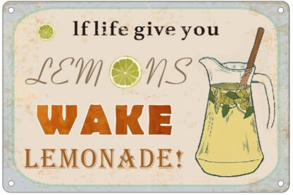 8x12 inches Update Funny Retro Metal Tin Sign - IF LIFE GIVES YOU LEMONS MAKE LEMONADE - Vintage Style Bar Garage Hotel Diner Cafe Home Iron Mesh Fence Farm