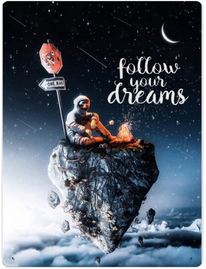 8x12 inches Follow Your Dreams Signs Encouraging Quotes Decor Metal Tin Signs Room Wall Art for House Decor