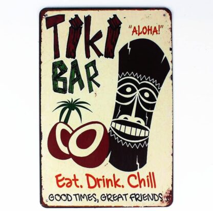 8x12 inch Tiki Bar Decor Eat Drink Chill Tin Sign Metal Wall Plaque