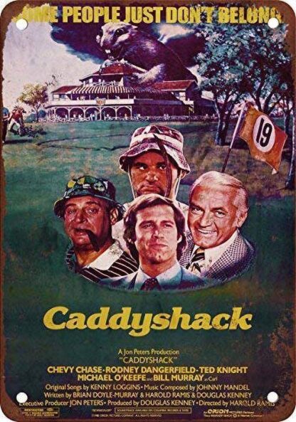 8X12 INCHES Caddyshack Movie tin Sign Wall Iron Painting Retro Plaque Decoration Metal Poster Art Gift Warning Sign for Family Warehouse Garden Shops Hotels