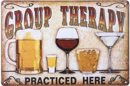 8x12 inches Group Therapy Practiced Here Metal Sign Retro Metal Tin Sign