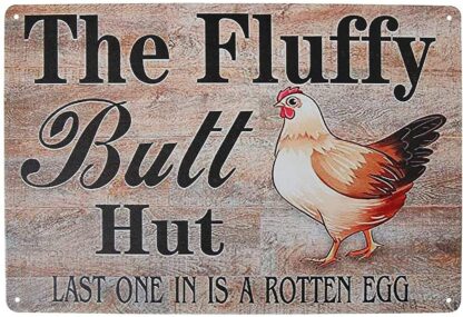 8x12 inches New Metal Sign Chicken Stuff Chicken Yard Signs Chicken Fluffy Butt Hut Tin Signs Chicken Wall Art Decor for Home Kitchen