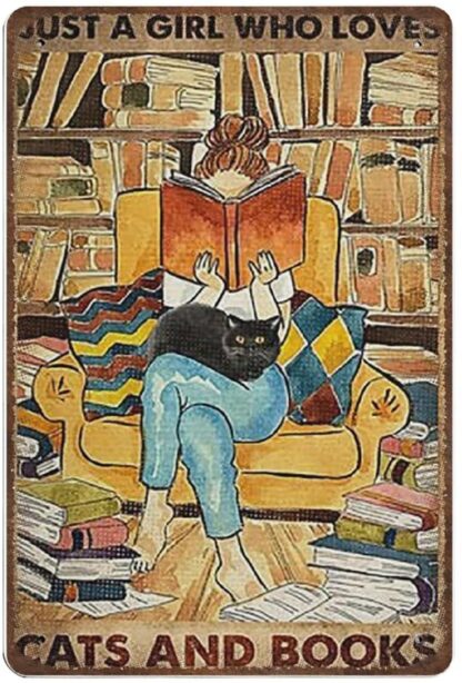 8x12 inch Retro Metal tin sign, Novelty Poster, Iron Painting, Girl And Cat Reading Book Tin Sign, Just A Girl Who Loves Cats And Books Tin Sign