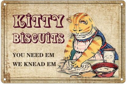 8x12 Inches Funny Kitchen Retro Metal Tin Sign - Kitty Biscuits We Knead Em You Need Em - Vintage Baking Aluminum Sign for Home Kitchen Restaurant Cake Shop