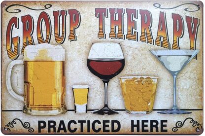 8x12 inch Retro Vintage Metal Tin Sign Wall Plaque Poster Cafe Bar Pub Club Wall Home Decor Group Therapy Practiced Here