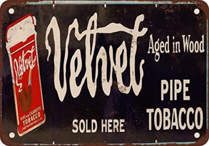 8X12 Inches Velvet Pipe Tobacco Vintage Look Reproduction Metal Tin Sign