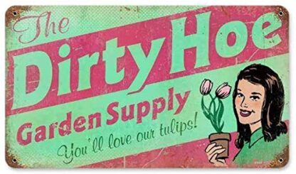 8x12 inch Retro Dirty Hoe Garden Supply Metal Tin Sign Vintage Coffee Wall Coffee Bar Decor 8x12 Inch Tin Sign Wall Decoration