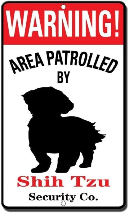 8x12 inch Warning Area Patrolled by Shih Tzu New Vintage Metal Tin Sign Decor for Home Office Restaurant Garage Bar