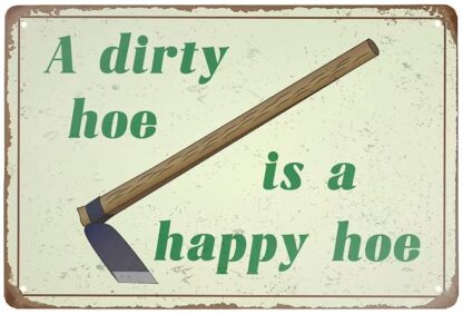 8x12 inch Retro Metal Tin Sign A Dirty Hoe is A Happy Hoe Aluminum Sign for Home Bar Wall Art Décor