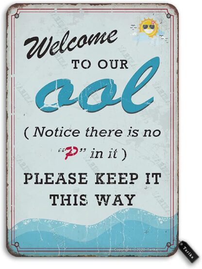 8x12 inch Welcome to Our Ool No Pee in Pool Swim Tin Retro Look Decoration Painting Sign for Home Swimming Pool River Beach Farmhouse Garden