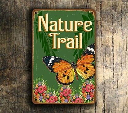 8x12 inch Home Decoration Nature Trail Poster Tin Sign Iron Painting Home Family Lovers Gift Funny Metal Signs Bedroom Novelty Retro Parlor Courtyard Wall