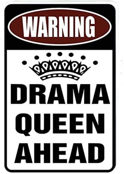 8x12 inch Funny Metal Sign Tin Sign Wall Decor Decorative Sign Iron Painting for Yard Garage Man cave. Warning Drama Queen Ahead