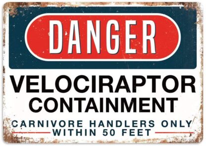 8x12 inch Jurassic Park Tin Sign Danger Velociraptor Containment Metal Tin Signs Bar Home Wall Decorative Sign Art