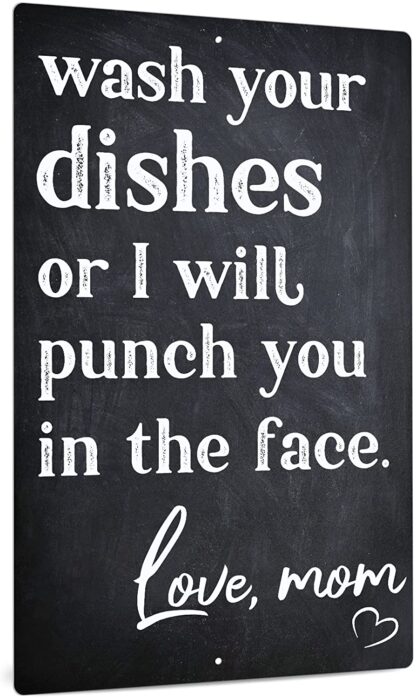 8x12 inch Funny Sarcastic Metal Sign, Vintage Man Cave Decor, Wash Your Dishes Or I Will Punch You In The Face, 12x8 Inches Aluminum