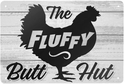 8x12 inch Retro Tin Sign Chicken Coop The Fluffy Butt Hut Hen Metal Sign Wall Art Plaque Poster for Home Bar Pub