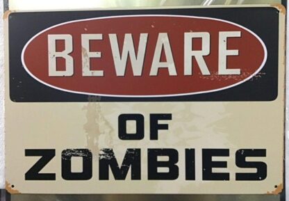 8x12 inch Metal Tin Signs Zombies Beware Vintage Funny Man Cave Home Merry Retro Warn Novelty Bar Parlor Restaurant Bedroom Cafe Store Club Garage Posters