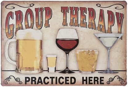 8x12 inch Retro Vintage Metal Tin Sign Wall Plaque Wall Home Decor Group Therapy Practiced Here Poster Cafe Bar Pub Beer Club