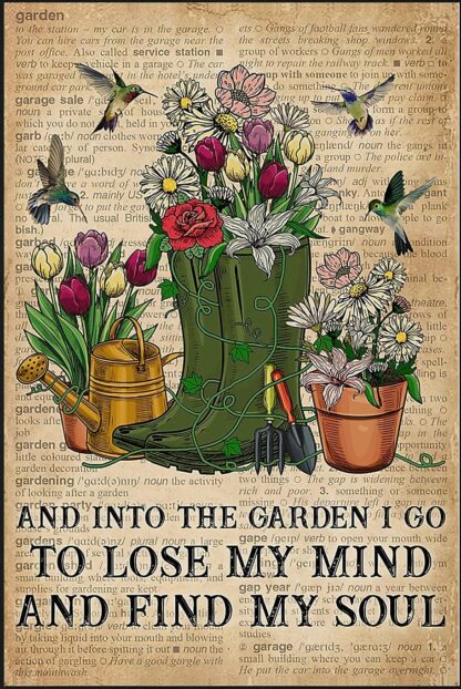 8x12 inch Entering The Garden, I Lost My Way and Found My Soul. Gardening Posters, Home Decoration, Wall Art Tin Sign Metal Sign Metal Sign Tin Sign Wall