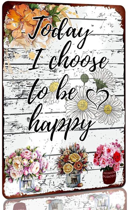 8x12 inch Today i Choose to Be Happy Sign Vintage Flower Daisy Metal Tin Sign Hanging Flower Arrangement Wall Decor for Home Garden Farmhouse