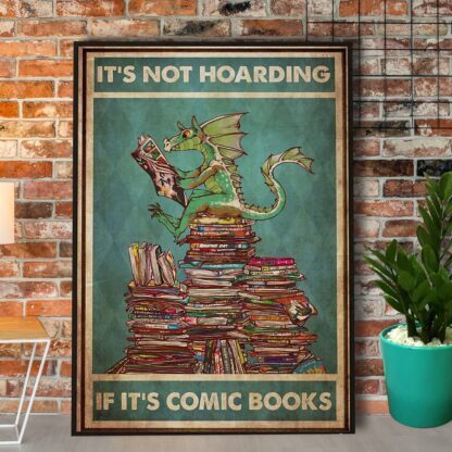 8x12 inch Dragon Comic Books Metal Sign It'S Not Hoarding If It'S Comic Books Retro Tin Sign Wall Art Decor For Home Coffee Bar Pub Kitchen Garage