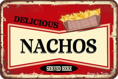 8x12 inch Nachos Retro Look Tin Decoration Plaque Sign for Home Kitchen Bathroom Farm Garden Garage Inspirational Quotes Wall Decor