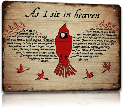 8x12 inch Cardinal Gift Vintage Tin Sign Cardinal Wall Hanging decoration I Never Left You When I Was Sitting In Heaven. Bereavement Gifts