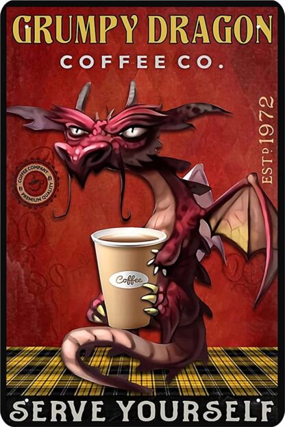 8x12 inch Dragon Wall Decor Tin Sign and Coffee Wall Decor Tin Sign - Grumpy Dragon Coffee co. Serve Yourse - Kitchen Metal Sign Vintage Bar Home Bathroom