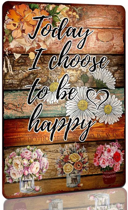 8x12 inch Today i Choose to Be Happy Sign Retro Daisy Metal Tin Sign Hanging Flower Arrangement Wall Decor for Home Garden Man Cave Kitchen