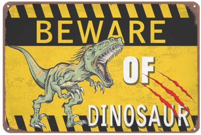 8x12 inch Beware of Dinosaur Tin Sign Vintage Dinosaur Wall Decoration Bar Home Cave Sign Dinosaur Dangerous Funny Decoration Sign