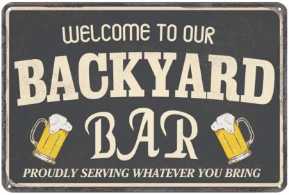 8x12 inch Metal Sign Welcome to Our Backyard Bar Signs Vintage Bar Terrace Wall Decoration Outdoor Pool Backyard Bar Signs