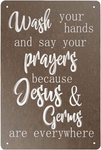 8x12 inch Retro Tin Signs Vintage Style Wash Your Hands and say Your Prayers Sign Metal Sign Iron Painting for Indoor & Outdoor Home Bar Coffee Kitchen