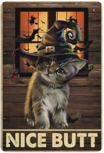 8x12 inch Nice Butt tin Sign, Halloween Cat Nice Butt tin Sign, Cat Witch tin Sign, Halloween tin Sign, Funny Cat Witch tin Sign,Retro Style,Wall Art