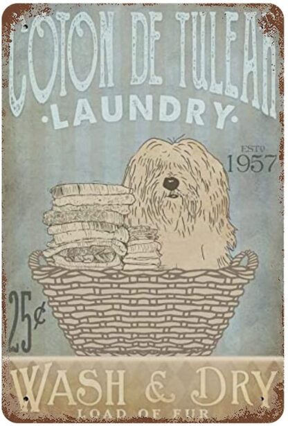 8x12 inch Coton De Tulear Dog and Laundry Laundry Room Decor, Home Decor, Aluminum Sign Wall Sign Vintage Distressed Bathroom Wall Plaque