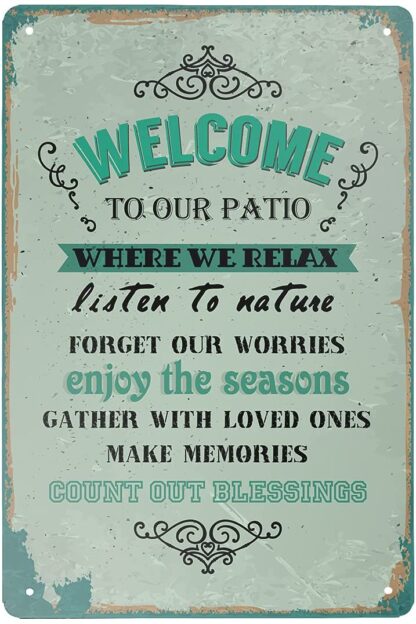 8x12 inch Funny Novelty Tin Sign Welcome to Our Patio Sign Rustic Retro Wall Sign Outdoor & Indoor Patio Farmhouse Aluminum