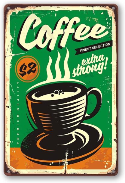 8x12 inch Vintage Coffee Vintage Tin Sign With Coffee Cup Old Green Background Metal Wall Decor for Bars Restaurants Cafes Pubs