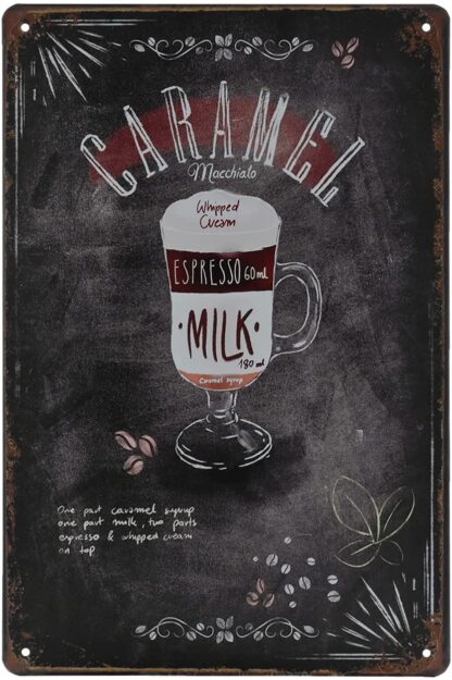 8x12 inch Vintage Coffee Tin Sign - Caramel Macchiato Retro Metel Sign - Wall Decor Wall Sign for Kitchen Bakery Cafe Restaurant