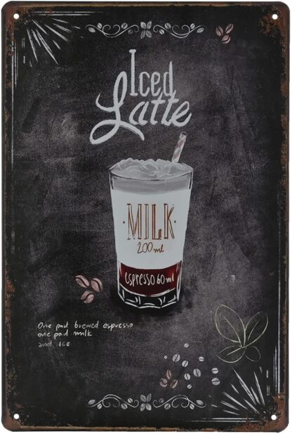 8x12 inch Vintage Coffee Tin Sign - Ice Latte Retro Metel Sign - Wall Decor Wall Sign for Kitchen Bakery Cafe Restaurant