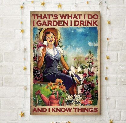 8x12 inch Gardening and Wine Girl Lover, That's What I Do I Garden I Drink and I Know Things Metal Funny Tin Sign Bar Coffee Home Kitchen Room Art Wall