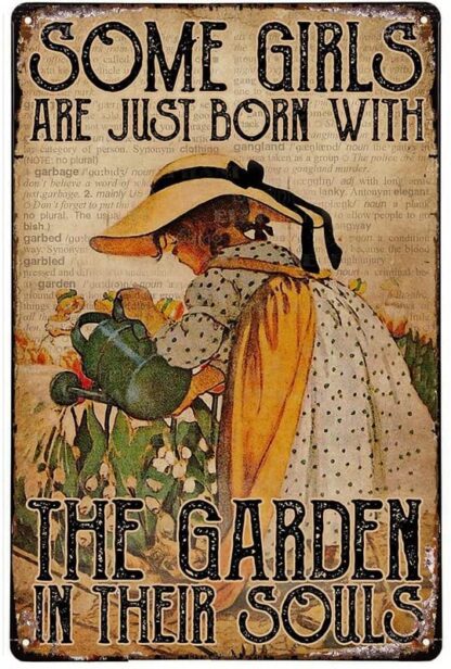 8x12 inch Vintage Metal Tin Sign The Garden in Their Souls Gardening Metal Tin Sign Hanging Retro Plaque Kitchen Poster Cafe Bar Pub Store Man cave Art