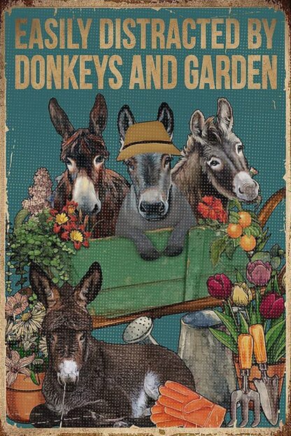 8x12 inch Easy to be Distracted by Donkeys and Garden Houses, Gifts for Gardening Lovers Home Decoration Metal tin Sign Retro tin Sign