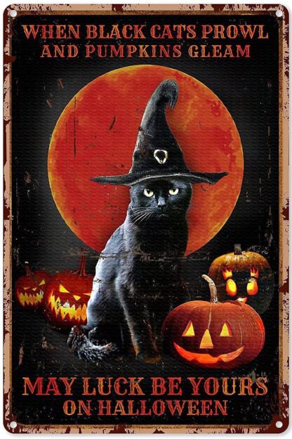 8x12 inch Halloween Black Cat Metal Tin Sign,When Black Cats Prowl and Pumpkins Gleam,Retro Iron Painting Bar Sign People Cave Decor Cafe Family Posters