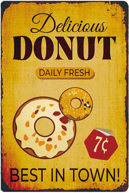 8x12 inch Delicious Donut Daily Fresh Best in Town, Metal Tin Sign, Vintage Art Poster Plaque Kitchen Home Wall Decor