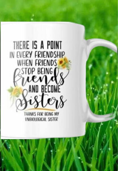 11 oz Coffee Mug Cup There Is A Point In every Friendship