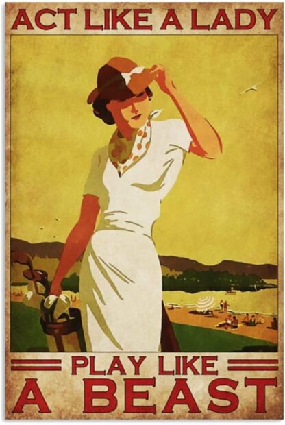 8x12 inch WOMAN GOLF PLAY LIKE A BEAST Tin Sign