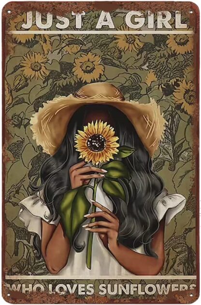 8x12 inch Just A Girl Who Loves Sunflower Vintage Tin Sign