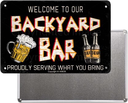 8x12 inch Welcome to Our Backyard Bar Metal Signs Vintage Bar Sign