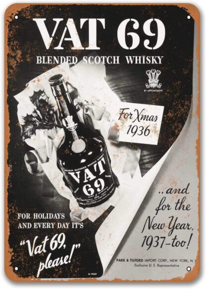 1936 Vat 69 Scotch Whiskey Sign, Retro Metal Sings