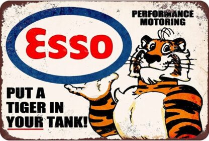 8x12 inch Esso Put a Tiger in Your Tank, Clemson Metal Tin Sign