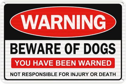 8x12 inch Beware of Dog Sign, You Have Been Warned Sign