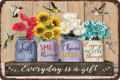 8x12 inch Hummingbird Tin Sign Just Breathe Smile Always Choose Kindness